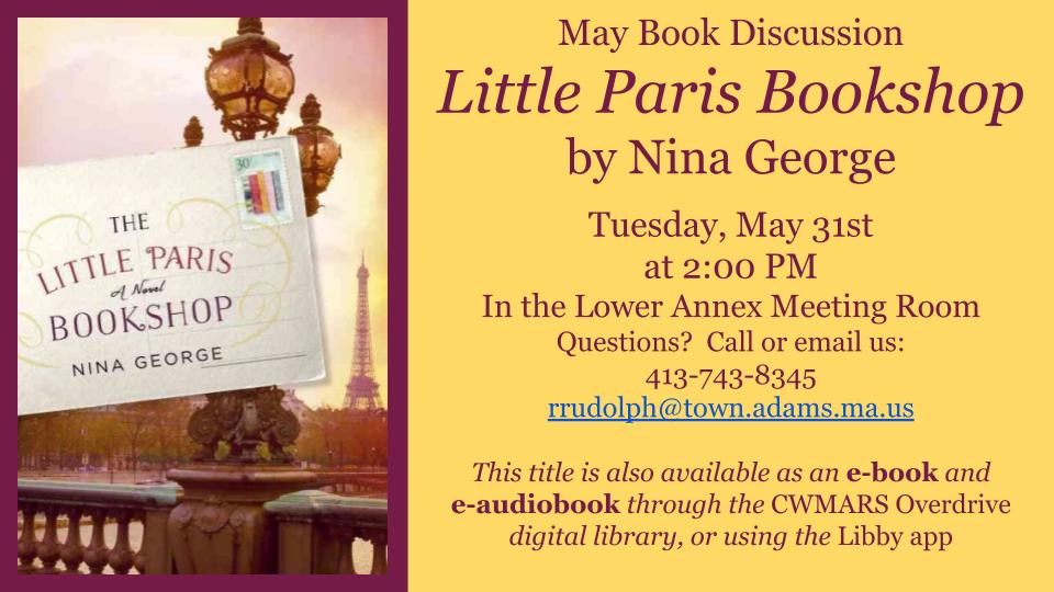 <b><p style="color:blue">Adams Library Book Discussion - <i>Little Paris Bookshop</i></b></p>