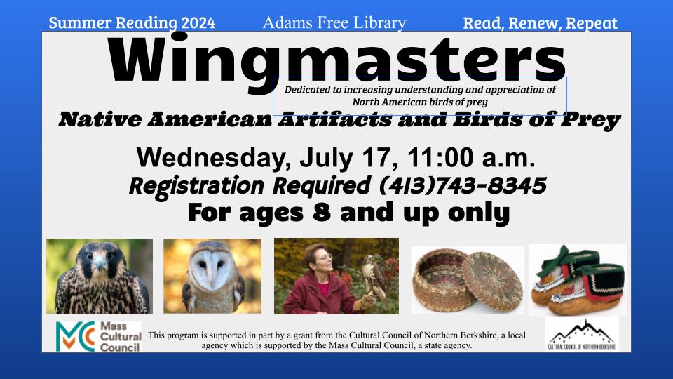 <b><p style="color:blue">Children's Summer Reading Event - <i>Wingmasters Birds of Prey</i></b></p> @ Registration is Required!