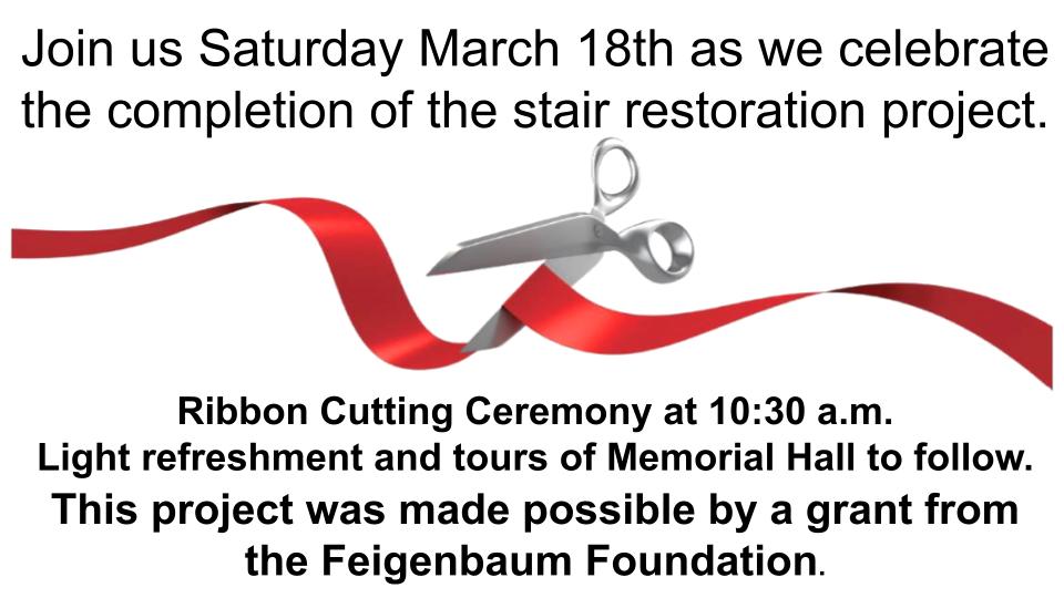 Ribbon Cutting and Tours of Memorial Hall