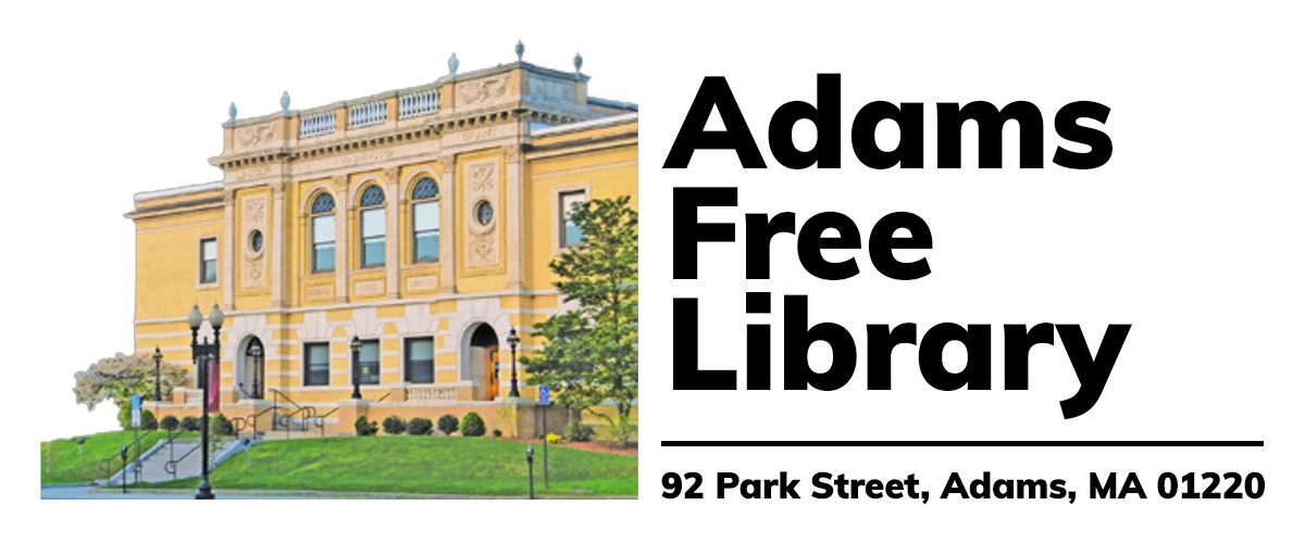 Free Online Resources Adams Free Library Public Library Adams, MA